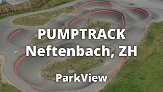 Pumptrack Neftenbach ZH  Schweiz ParkView Tour 390 [upl. by Akineg]