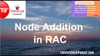 Node Addition in Oracle RAC From Racsinfotech [upl. by Mutz]