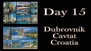 Mediterranean cruise Day 15 Dubrovnick Cavtat Croatia Game of Thrones [upl. by Leigha214]