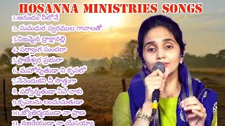 Hosanna Ministries Songs Jukebox BY Betty Sandesh  All Time Hit Songs [upl. by Stilu]