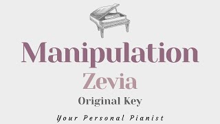 Manipulation  Zevia Original Key Karaoke  Piano Instrumental Cover with Lyrics [upl. by Englebert]