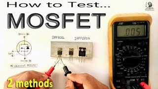 How to Test MOSFET transistor using Multimeter by some easy methods [upl. by Cahra]