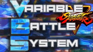 Street Fighter V  Variable Battle System Explained  V Skills V Reversals amp V Trigger [upl. by Anib]