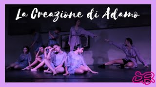 La Creazione di Adamo  SPECCHIO RIFLESSO DANZA [upl. by Anear]