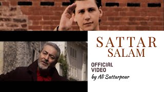 Sattar  Salam  ستار  سلام Official Music Video HD [upl. by Claiborn]