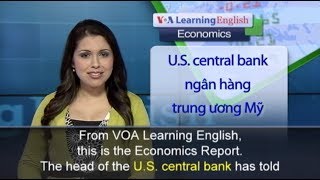 Phát âm chuẩn cùng VOA  Anh ngữ đặc biệt US Economy VOAEcon [upl. by Joanie]