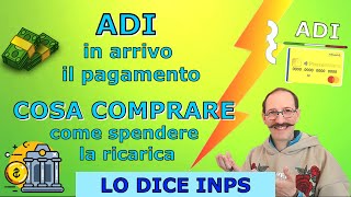 CARTA ADI ASSEGNO INCLUSIONE IN ARRIVO IL PRIMO PAGAMENTO  COME E DOVE SPENDERE LA RICARICA [upl. by Ibbed]