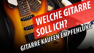 Wichtig Gitarre Kaufen Empfehlung AnfängerEinsteiger Beratung [upl. by Shabbir]