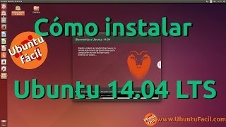 Cómo instalar Ubuntu 1404 LTS [upl. by Hoo]