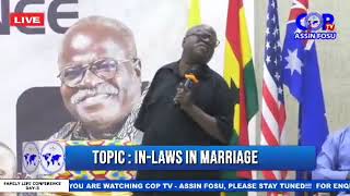 InLaws in Marriage  Opanin Kwadwo Kyere [upl. by Jenica411]