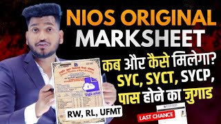 Nios April 2023 Original Marksheet  SYC SYCT SYCP RW RL UFMT Guaranteed Pass within a month [upl. by Farl]