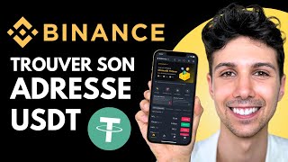 Comment trouver son adresse USDT Binance  Tutoriel Débutant [upl. by Alleynad103]