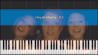 Heyah Mama  K3  Piano Tutorial with Sheet Music  Petra Van Tendeloo [upl. by Yna704]