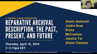 Reparative Archival Description The Past Present and Future [upl. by Cogn]