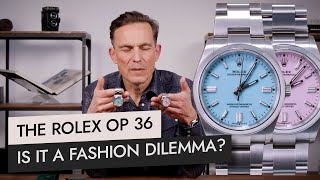 The Rolex Oyster Perpetual 36 Is It a Fashion Dilemma [upl. by Nnyleimaj]