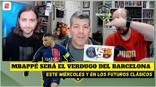 CHAMPIONS PSG vs BARCELONA MBAPPÉ llegará MUY MOTIVADO y son el GRAN FAVORITO 😮  Pronósticos [upl. by Alva]