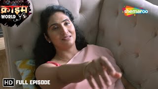 Maa Ka Boyfriend  Crime World Series  Full Episode 10  Hindi Crime Tv Serial [upl. by Mireielle]