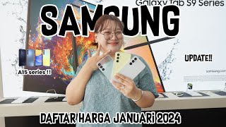 UPDATE  DAFTAR HARGA SAMSUNG JANUARI 2024 [upl. by Ehttam]