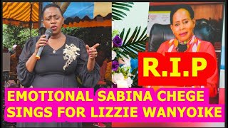 EMOTIONAL SABINA CHEGE UNABLE TO SPEAK FOR LONGDECIDE TO JUST SING LIZZIE WANYOIKE FAVORITE SONG [upl. by Nonek484]