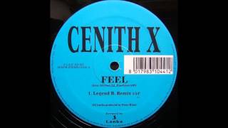 Cenith X  Feel Legend B Remix [upl. by Ahslek]