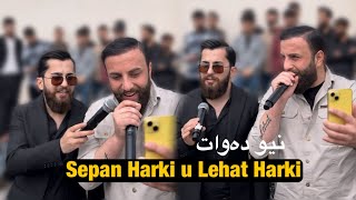 Sepan Harki u Lehat Harki New Dawat 2024 [upl. by Leonardi]