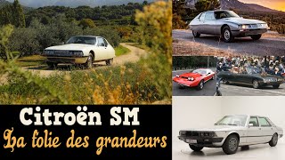 Citroën SM La folie des grandeurs [upl. by Salangia]