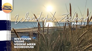 Wonderful Zeeland Part 2  Urlaub in Zeeland  Niederlande [upl. by Renata]