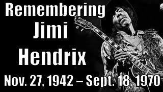 Remembering Jimi Hendrix [upl. by Neiv]