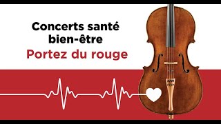 Concert santé bienêtre  Portez du rouge [upl. by Ynobe720]