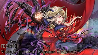 FE3HFEH Voice Comparison Hegemon  Fallen Edelgard [upl. by Chap]