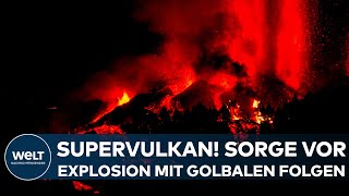 SUPERVULKAN Wie aus einem Katstrophenfilm Die Angst vor der Explosion mit globalen Folgen wächst [upl. by Anaitat]