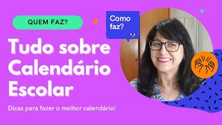 Tudo sobre Calendário Escolar [upl. by Holmun]