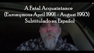 Varg Vikernes Un Conocido FatalEuronymous Abril 1991 Agosto 1993 Subtitulado en Español [upl. by Kassia]