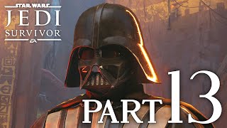 Star Wars Jedi Survivor™ Part 13 Oh God Its Darth Vader RUUUNNN [upl. by Marler]