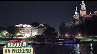 Weekend w Krakowie Co warto zobaczyć  Gdzie warto zjeść [upl. by Radmen]