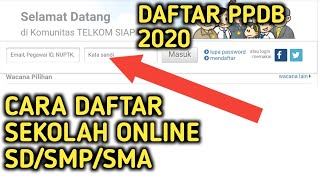 Cara Daftar Sekolah Online  PPDB ONLINE 2020 [upl. by Fretwell]