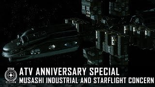 Star Citizen ATV Anniversary Special  Musashi Industrial and Starflight Concern [upl. by Zetnwahs487]