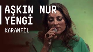 Aşkın Nur Yengi  Karanfil  akustikhane sesiniac [upl. by Acus]