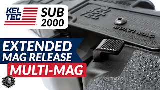 KELTEC SUB2000 Multi Mag Extended Mag Release [upl. by Yamauchi]