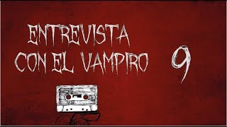 Entrevista con el Vampiro  Capítulo 09  Audiolibro  Voz humana [upl. by Janeva]