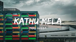 Paal Dabba Kaathu Mela Lyrics [upl. by Ailisab]