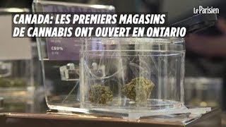 Cannabis  les premiers magasins ont ouvert en Ontario [upl. by Lyckman84]