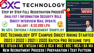 DXC Technology OFF Campus Drive 2023  2022  2021  2020 Batch  DXC Fresher Mass Hiring  DXC Jobs [upl. by Ruhtra]