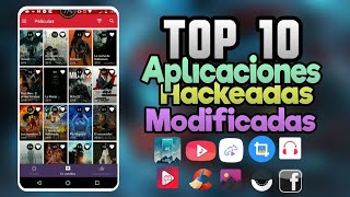 🔥SUPER TOP 10 APPS HACKEADAS PREMIUM CON TODO ILIMITADO  APLICACIONES DE LUJO🔥 [upl. by Lladnar]