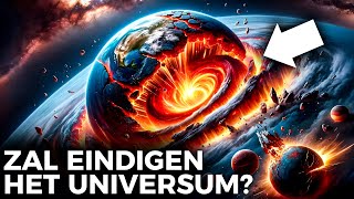 Hoe Zal Het Universum ECHT Eindigen  Documentaire [upl. by Beacham749]