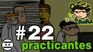 DONMAKILA  22  Los Practicantes [upl. by Jung]