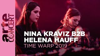 Nina Kraviz b2b Helena Hauff  Time Warp 2019 – ARTE Concert [upl. by Anwahsit]