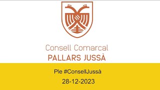 Ple Consell Comarcal Pallars Jussà 1672024 [upl. by Chicoine]