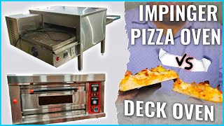 Deck Oven vs Impinger Pizza Oven [upl. by Leviram619]