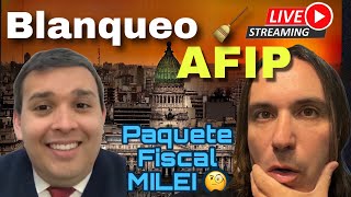 🔴 AFIP reglamentó el BLANQUEO de CAPITALES y prevén el ingreso de US 2000 millones 🔑 ANALISIS 100 [upl. by Trimble]